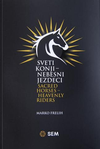 Sacred horses - heavenly riders
