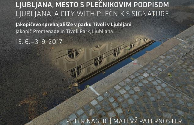 Ljubljana, mesto s Plečnikovim podpisom