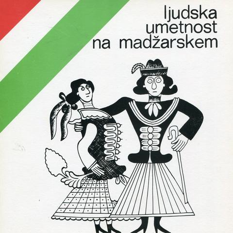 Naslovnica kataloga Ljudska umetnost na Madžarskem 