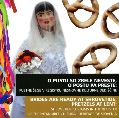 O pustu so zrele neveste, o postu pa preste
