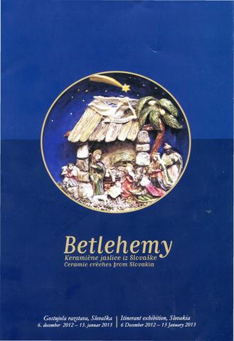 Betlehemy: Keramične jaslice iz Slovaške: [zgibanka]
