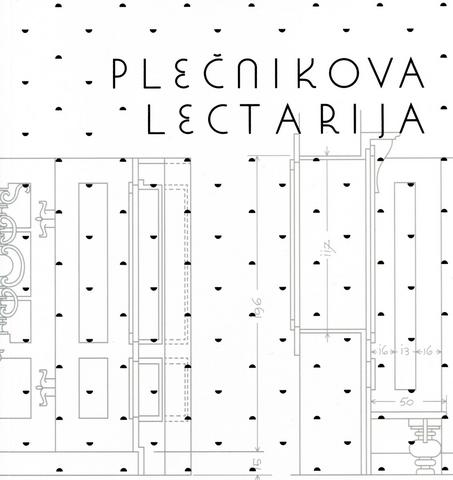 Naslovnica publikacije Plečnikova Lectarija