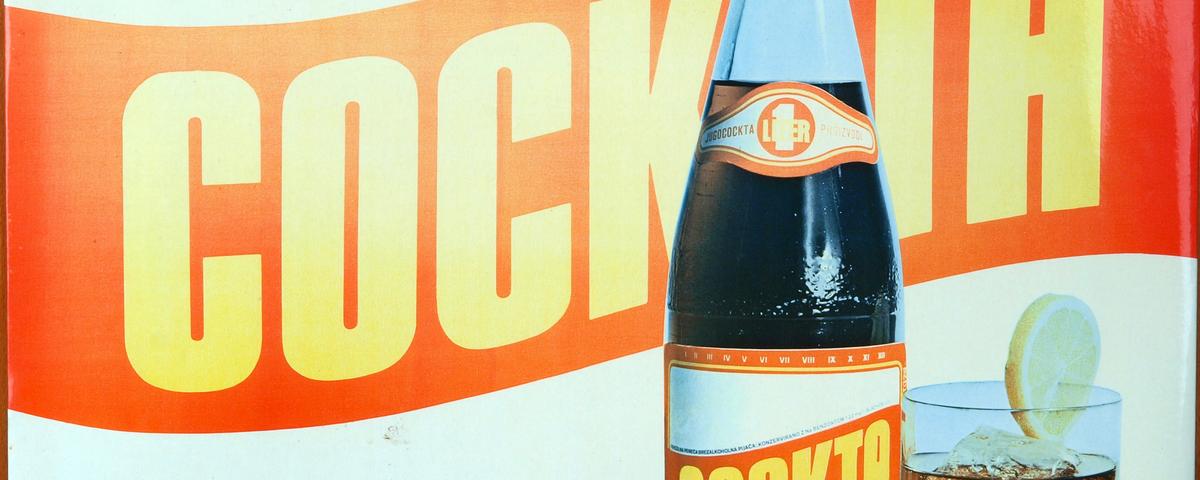 Reklamna tabla za Cockto, 70. leta 20. stoletja. Iz zasebne zbirke Mira Slane, Fabianove muzejske trgovine. Foto: Marko Habič, SEM.