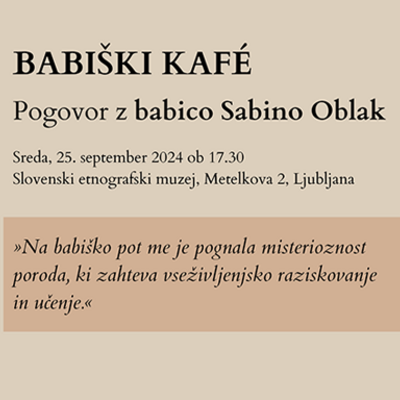 Babiški kafé, pogovor z babico Sabino Oblak