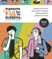 Nesnovna kulturna dediščina: učno gradivo za osnovnošolce