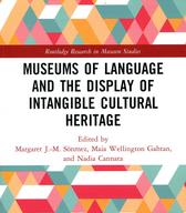 Museums of language and the display of intangible of cultural heritage
