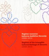 Register nesnovne kulturne dediščine Slovenije (2008-2023)