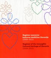 Register nesnovne kulturne dediščine Slovenije (2008-2023)