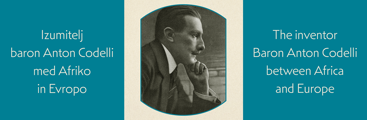 The Inventor Baron Anton Codelli – Between Africa and Europe