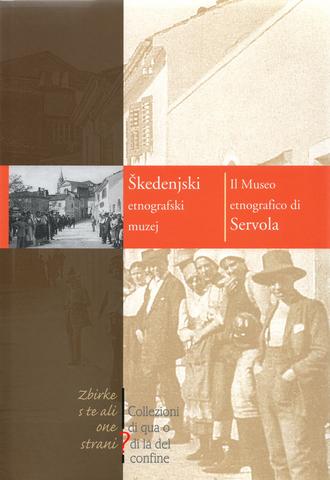 Naslovnica knjige Škedenjski etnografski muzej 