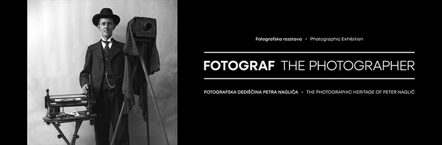 Fotograf: Fotografska dediščina Petra Nagliča