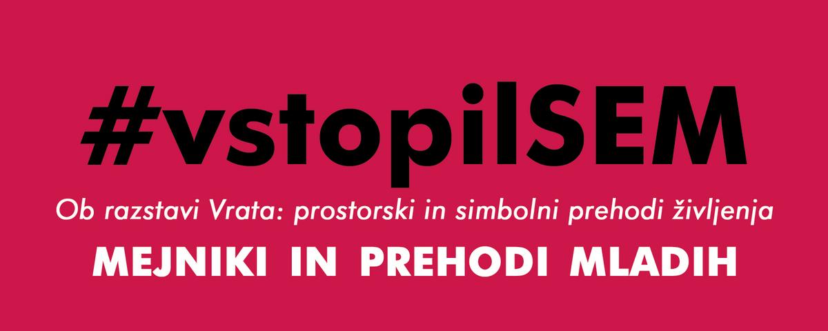 Logotip razstave #vstopilSEM