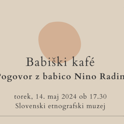 Babiški kafé, pogovor z babico Nino Radin