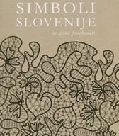 Simboli Slovenije in njene posebnosti 