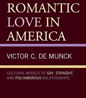 Romantic love in America: cultural models of gay, straight, and polyamorous relationships